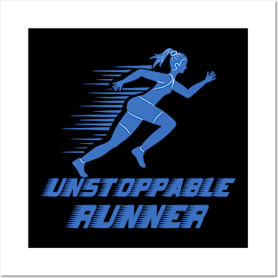 unstoppable runner girl Posters and Art